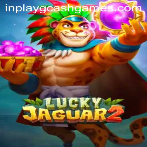 Discover the Excitement of Luckyjaguar2 with Inplay GCash Games