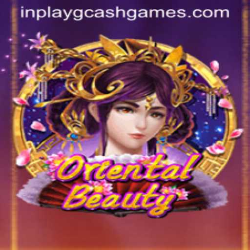 Exploring OrientalBeauty: A Delightful Journey in Inplay GCash Games