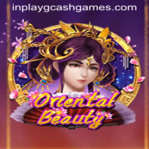 Exploring OrientalBeauty: A Delightful Journey in Inplay GCash Games